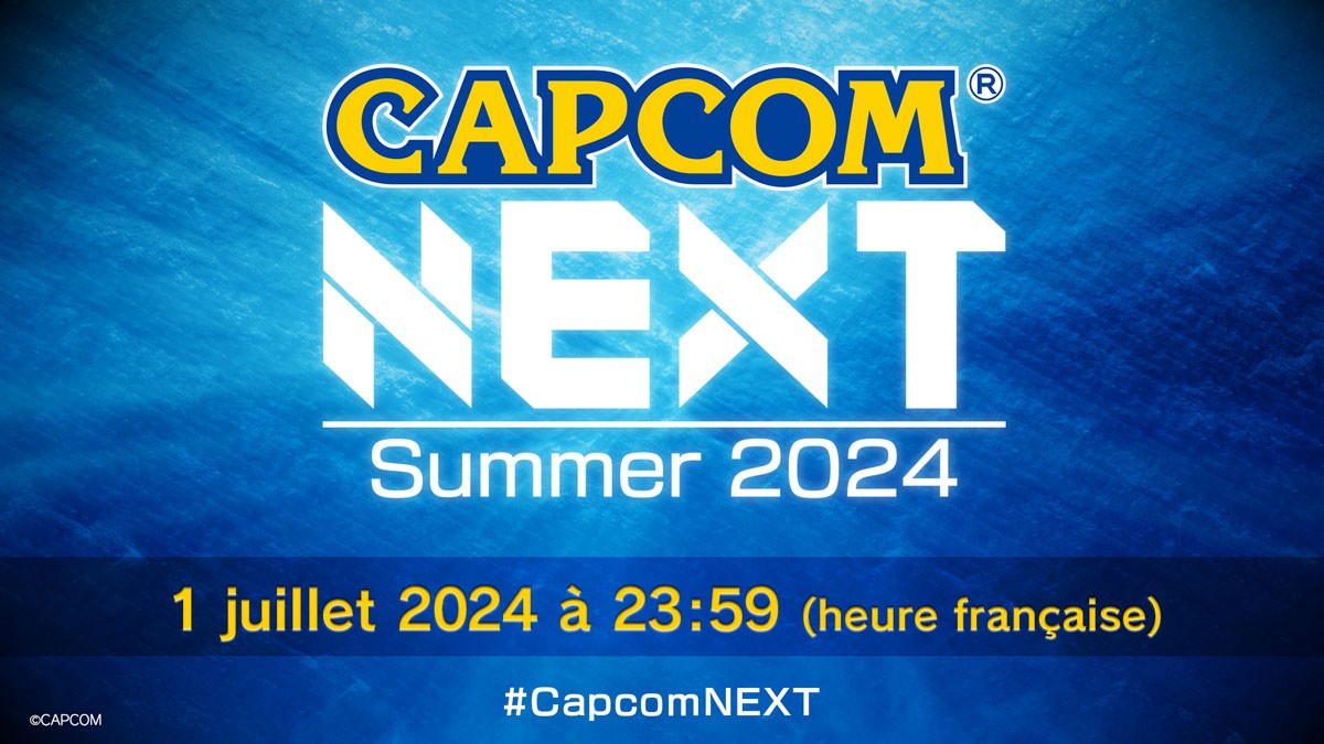 CAPCOM NEXT - Été 2024
